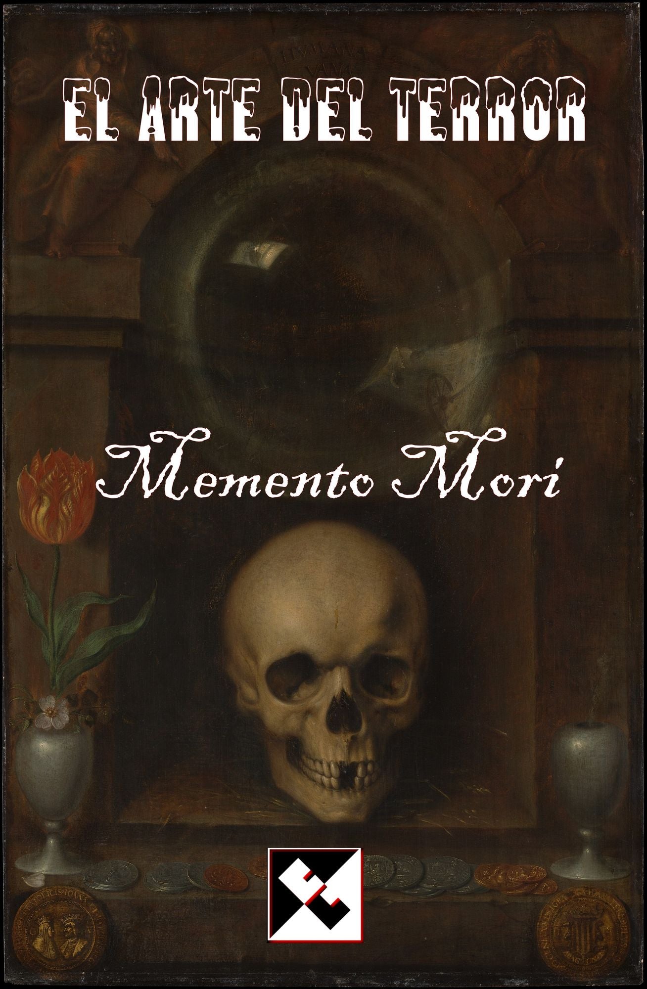 El Arte del Terror - Memento Mori