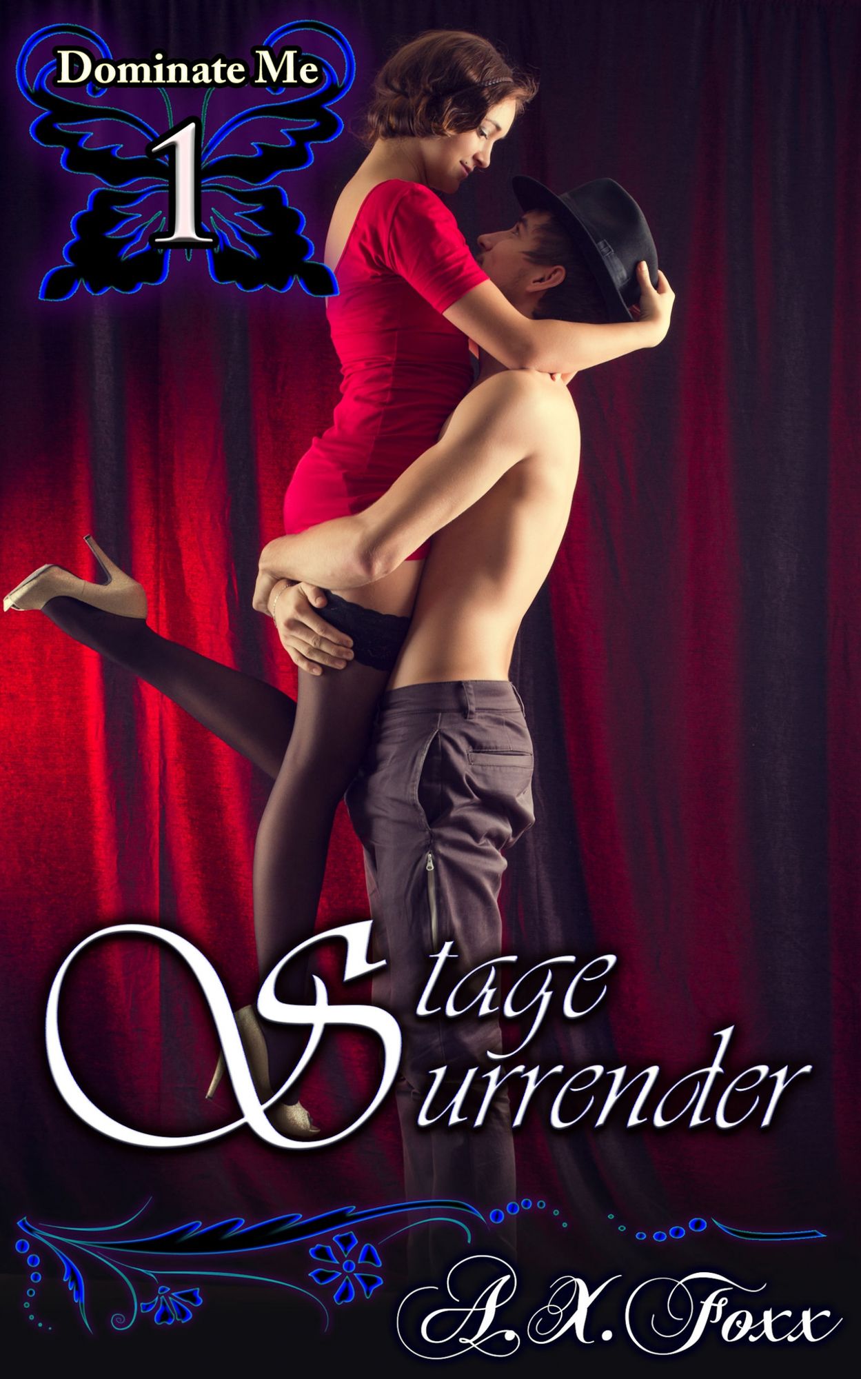 Stage Surrender: Book 1 of "Dominate Me"