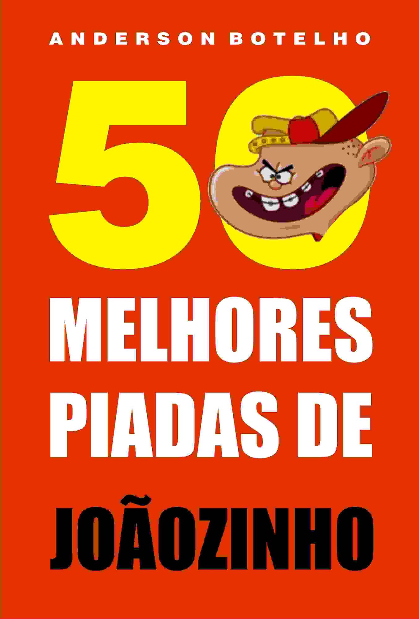 50 Melhores piadas de Joãozinho