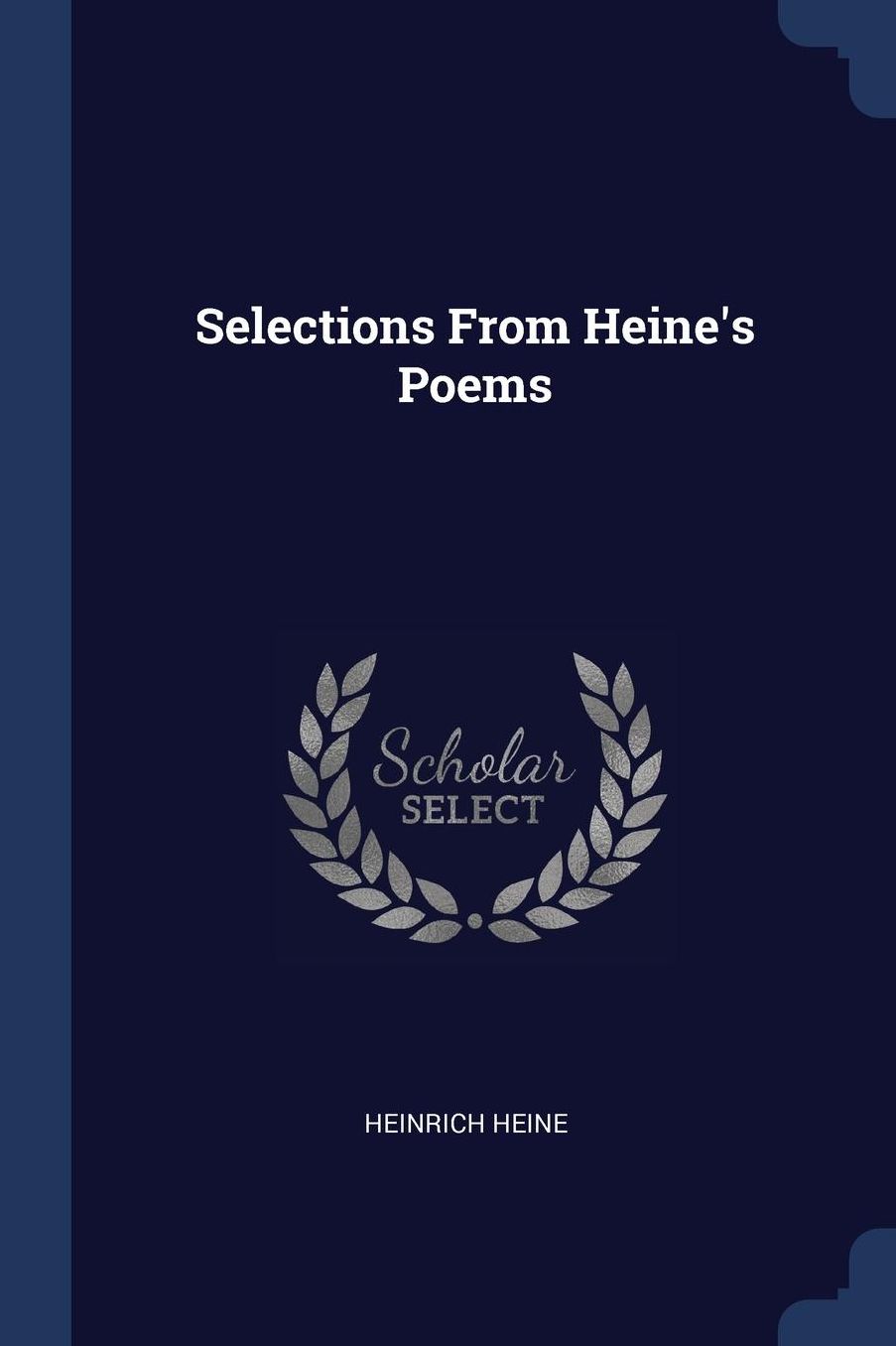 Selections From Heine's Poems
