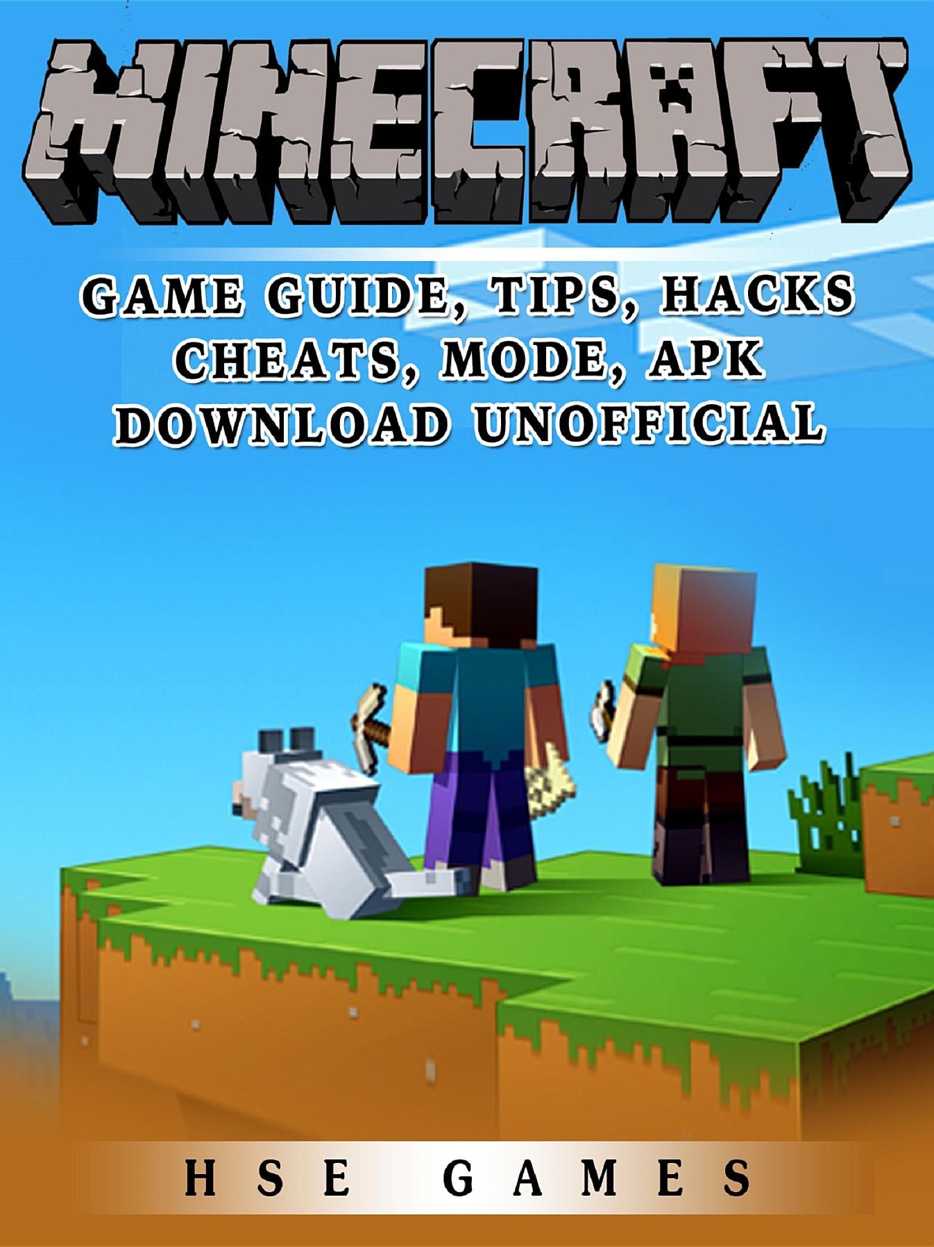 Minecraft Game Guide, Tips, Hacks, Cheats, Mode, APK, Download Unofficial