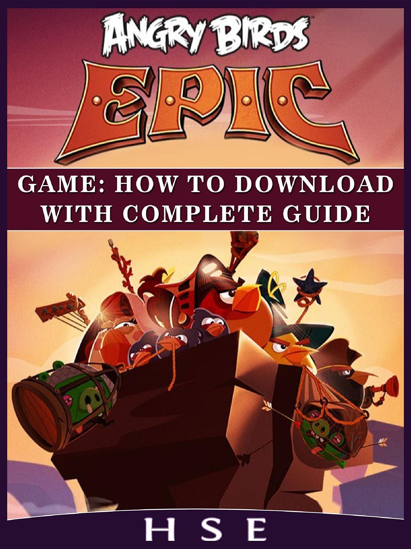 Angry Birds Epic Game: How to Download With Complete Guide