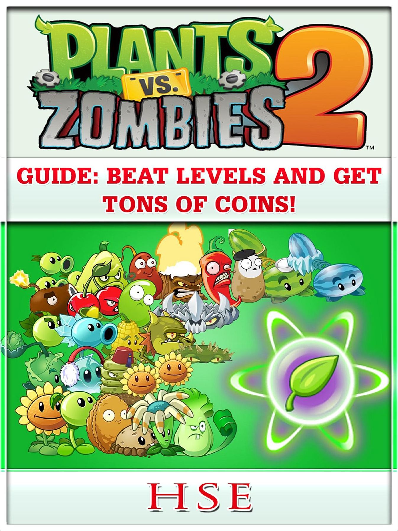Plants Vs Zombies 2 Guide: Beat Levels and Get Tons of Coins!