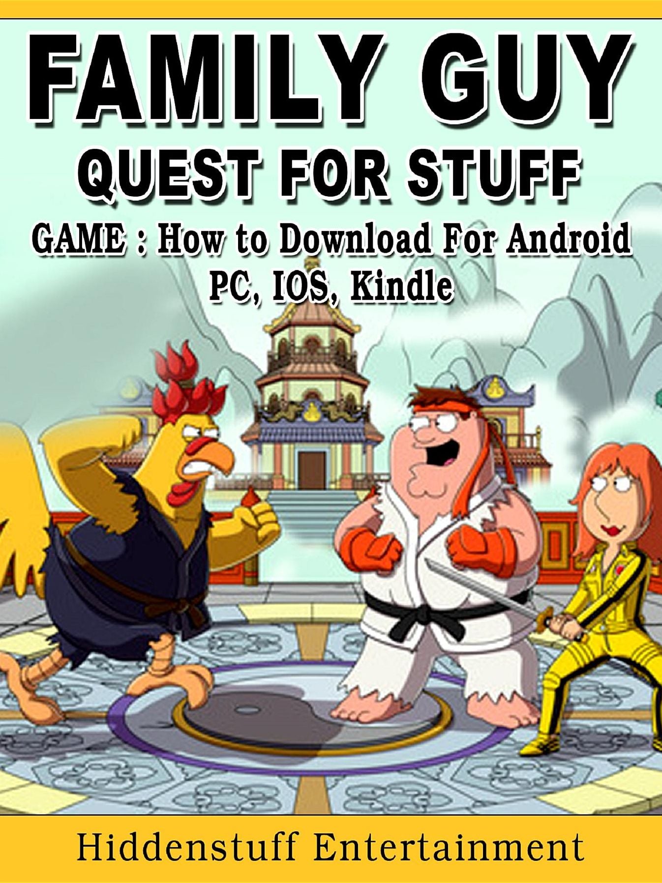 Family Guy Quest for Stuff Game: How to Download for Android, PC, iOS, Kindle