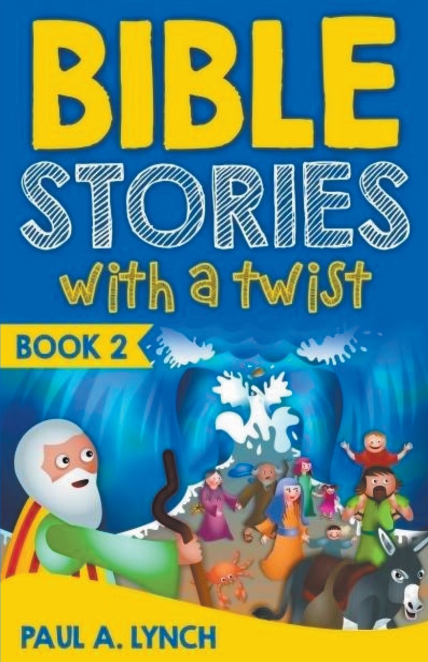 Bible Stories With A Twist Book 2