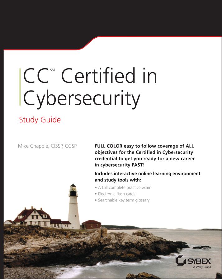 CC Certified in Cybersecurity Study Guide