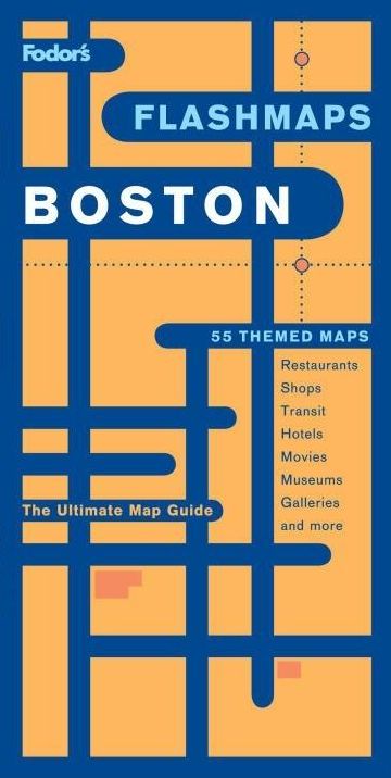 Flashmaps Boston, 5th Edition the Ultimate Map Guide/Find it in a Flash