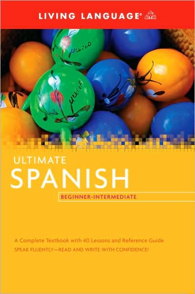 Ultimate Spanish Beginner-Intermediate