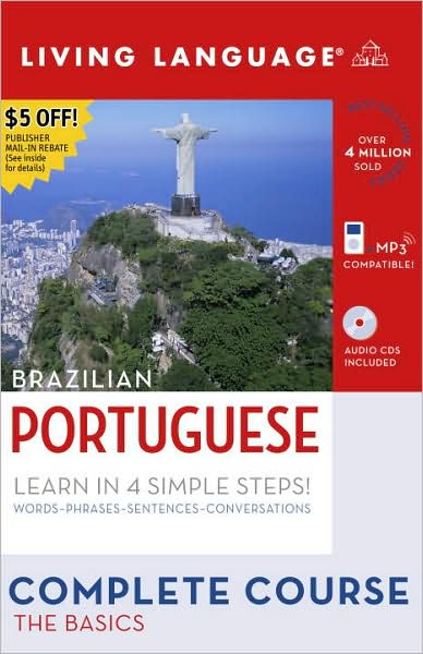 Complete Portuguese: The Basics (Book and CD Set): Includes Coursebook, 4 Audio CDs, and Learner's Dictionary