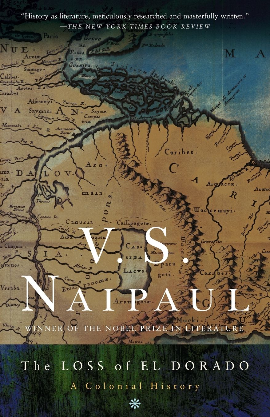 The Loss of El Dorado: A Colonial History