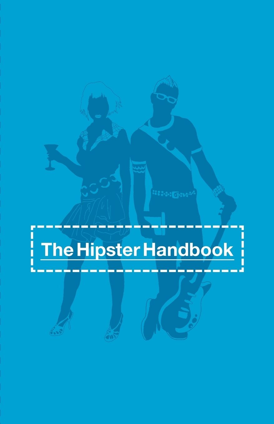 The Hipster Handbook