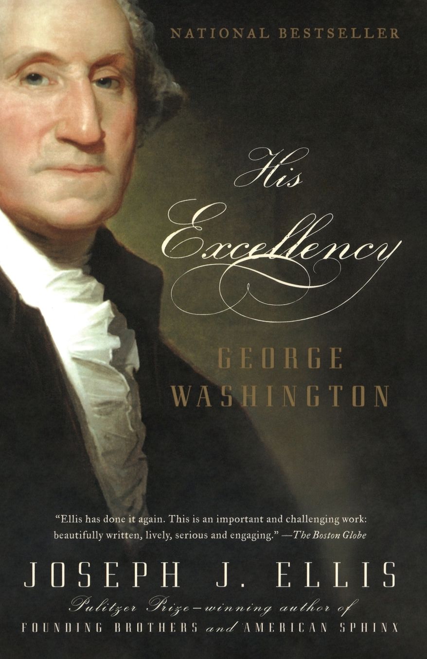His Excellency: George Washington