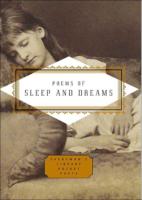 Poems of Sleep and Dreams (Everyman's Library Pocket Poets)