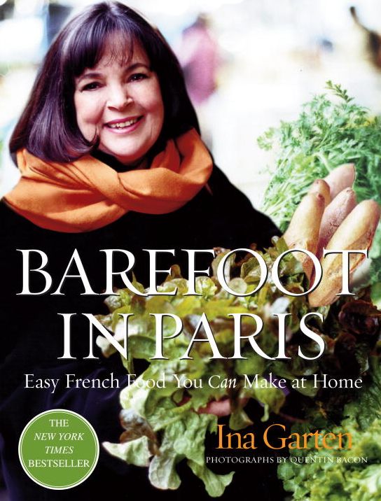 Barefoot in Paris: Easy French Food You Can Make at Home