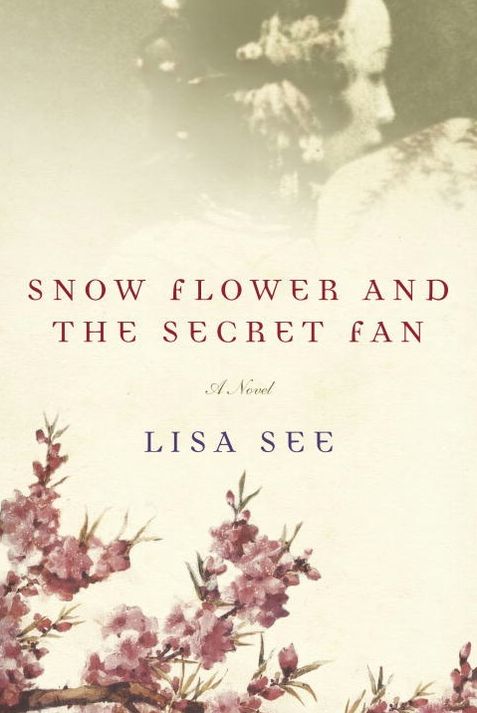 Snow Flower and the Secret Fan