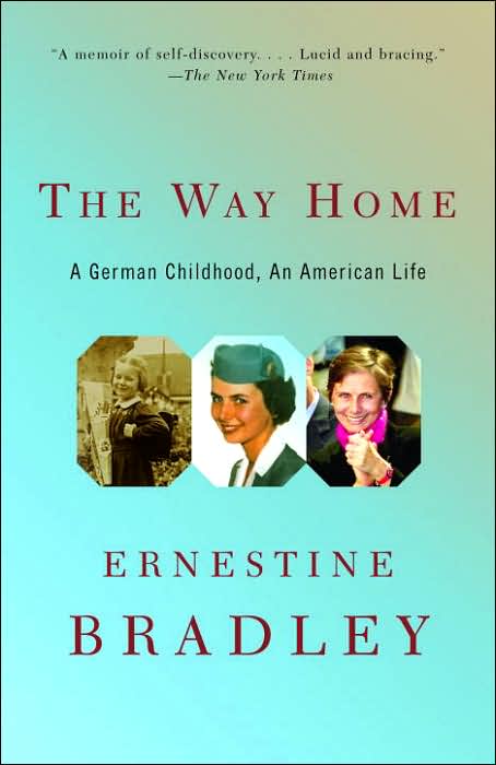 The Way Home: A German Childhood, an American Life
