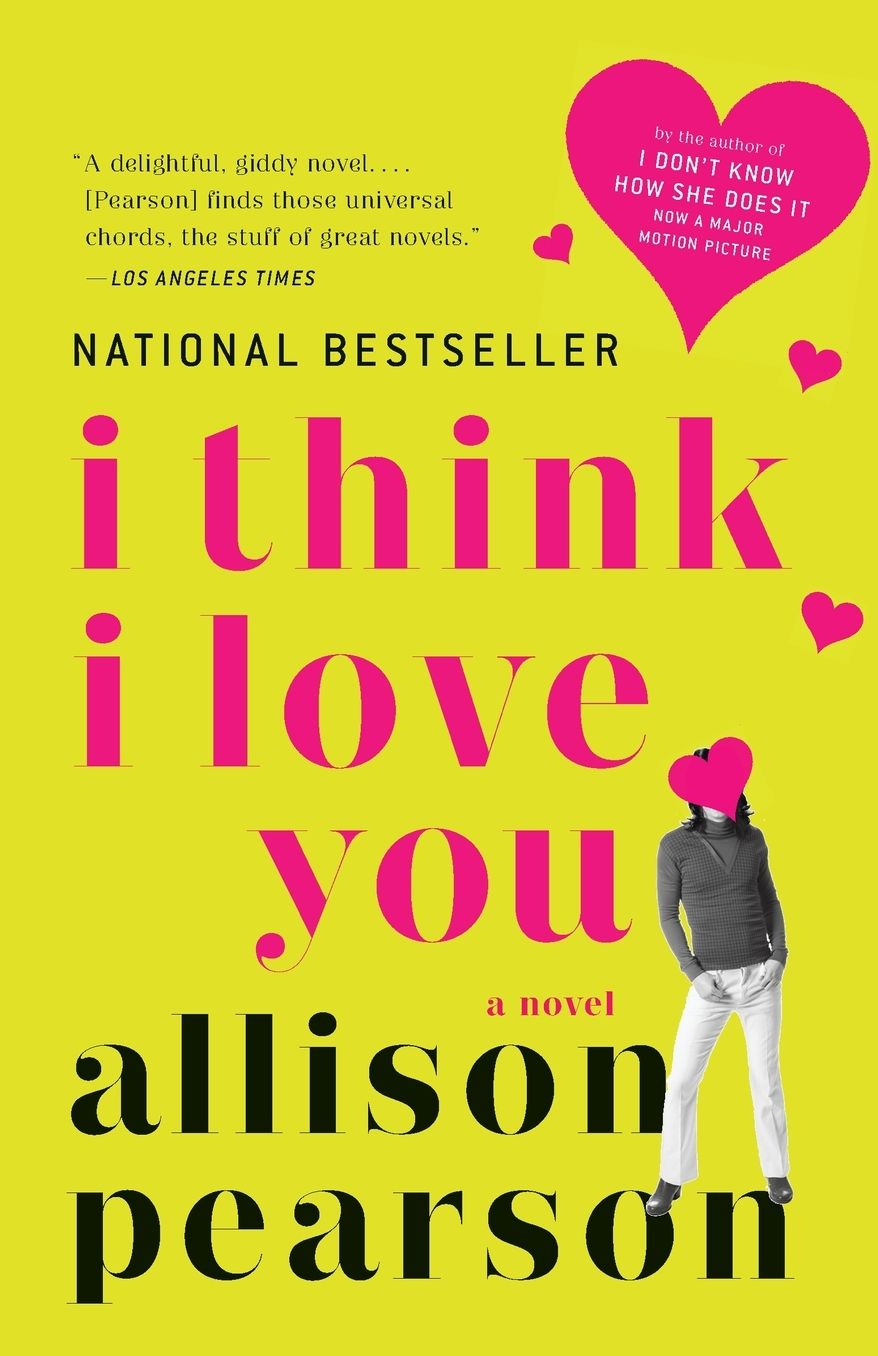 I Think I Love You
