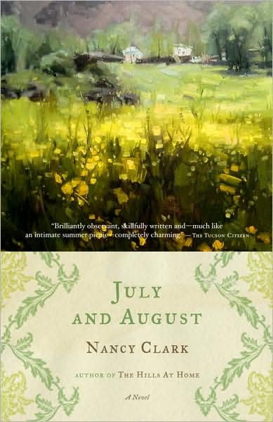 July and August
