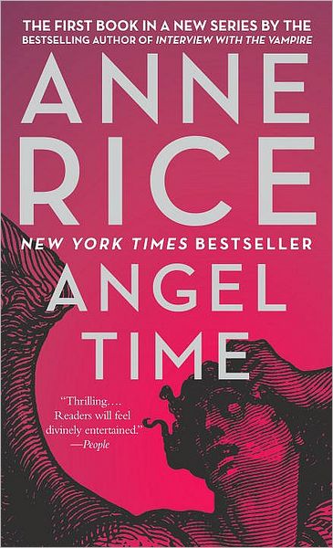 Angel Time (Songs of the Seraphim Series #1)