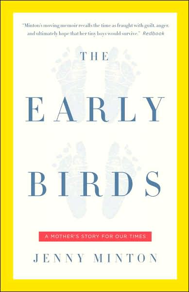 The Early Birds: A Mother's Story for Our Times