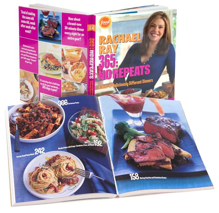 Rachael Ray 365: No Repeats: A Year of Deliciously Different Dinners: A Cookbook