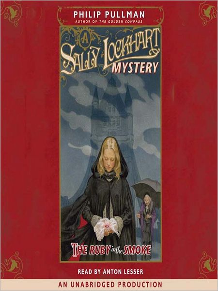 The Ruby in the Smoke (Sally Lockhart Series #1)