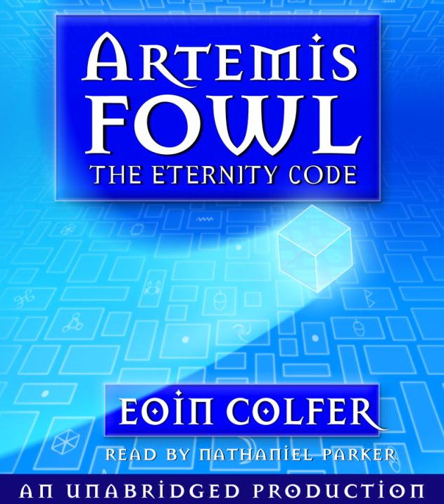 Artemis Fowl; The Eternity Code