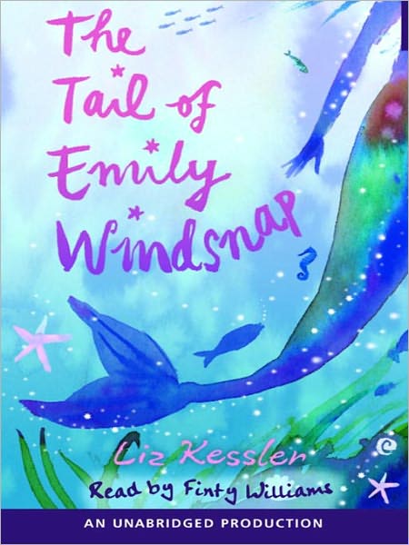 The Tail of Emily Windsnap (Tail of Emily Windsnap #1)