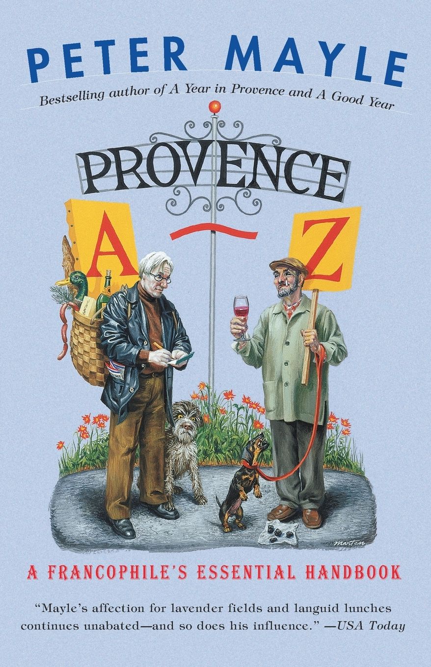 Provence A-Z: A Francophile's Essential Handbook