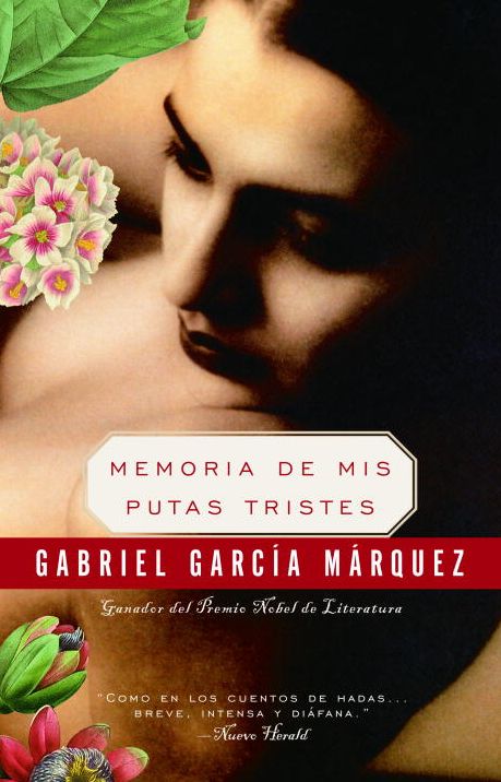 Memoria de mis putas tristes (Memories of My Melancholy Whores)