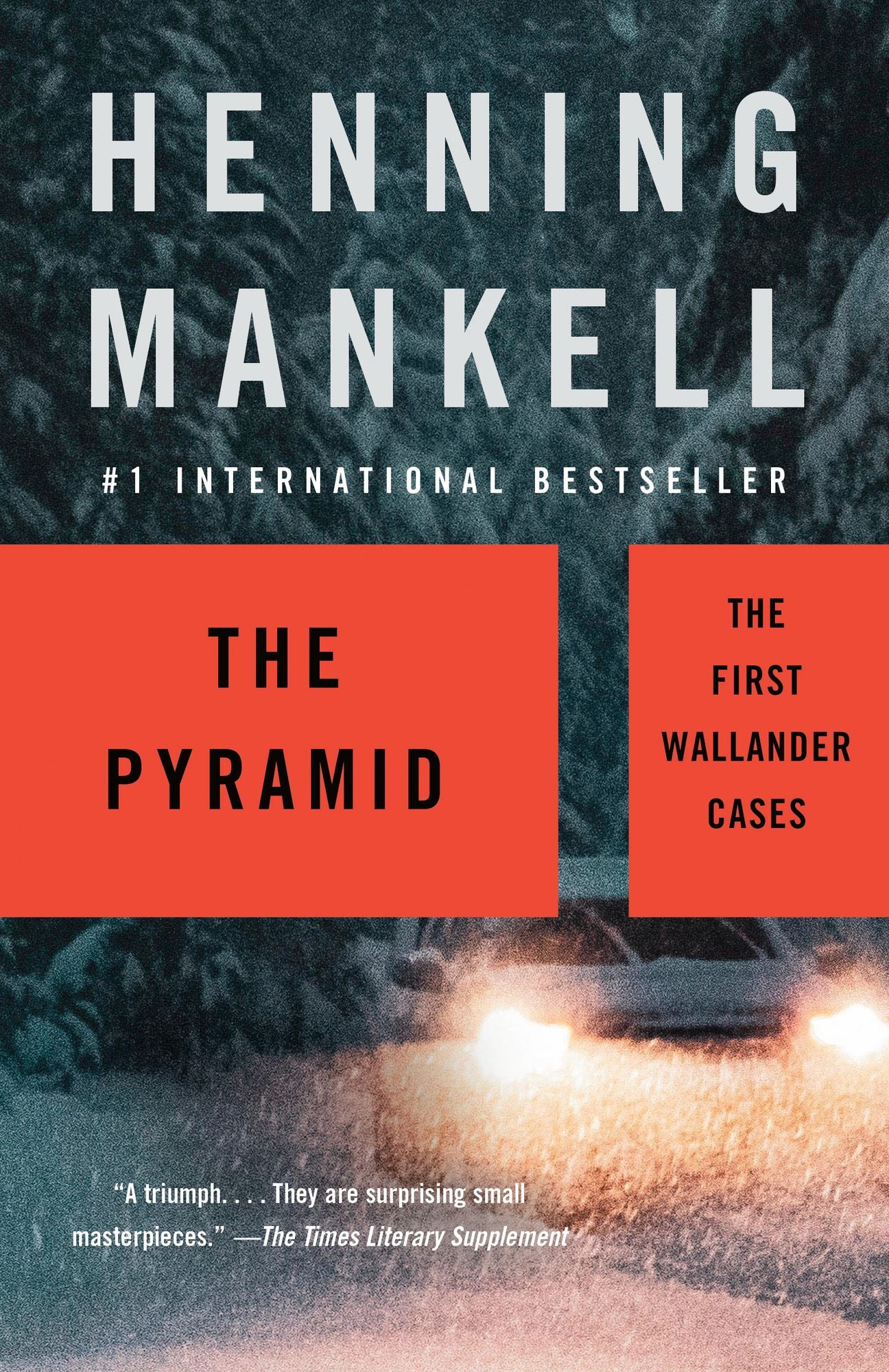 The Pyramid: The First Wallander Cases