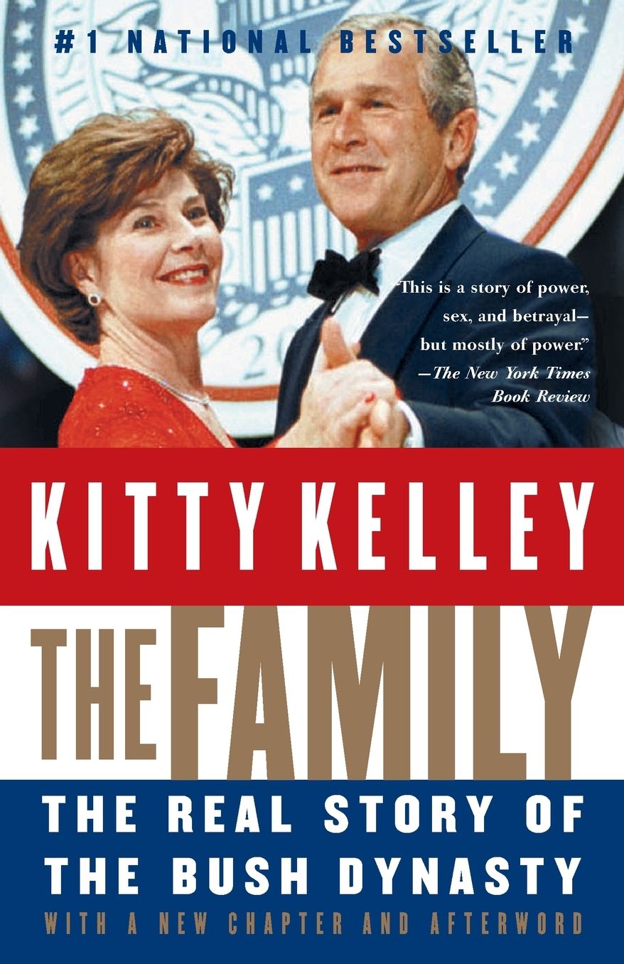 The Family: The Real Story of the Bush Dynasty
