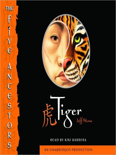Tiger (The Five Ancestors Series #1)