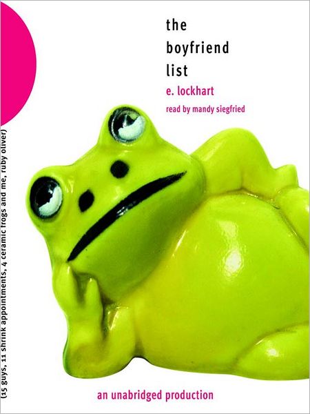 The Boyfriend List (Ruby Oliver Quartet Series #1)