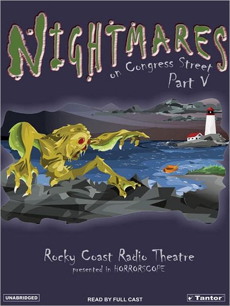 Nightmares on Congress Street, Part V