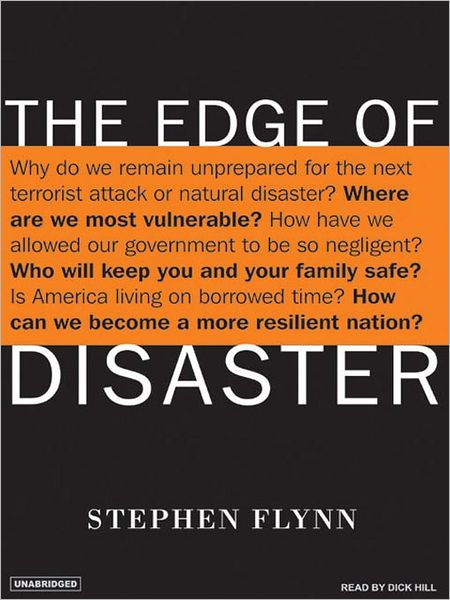The Edge of Disaster: Rebuilding a Resilient Nation
