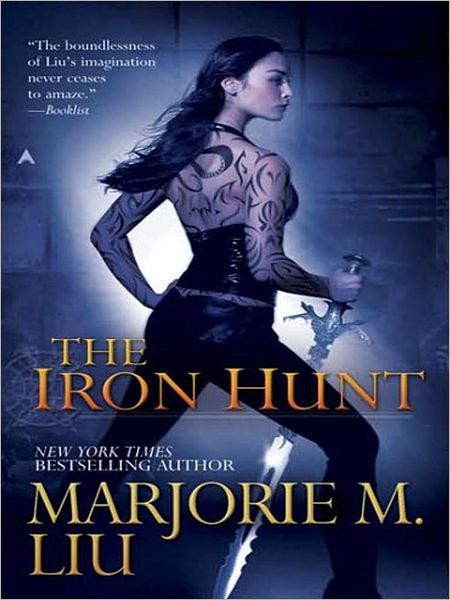 The Iron Hunt (Hunter Kiss Series #1)