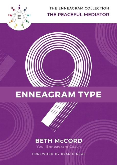 The Enneagram Type 9 : The Peaceful Mediator