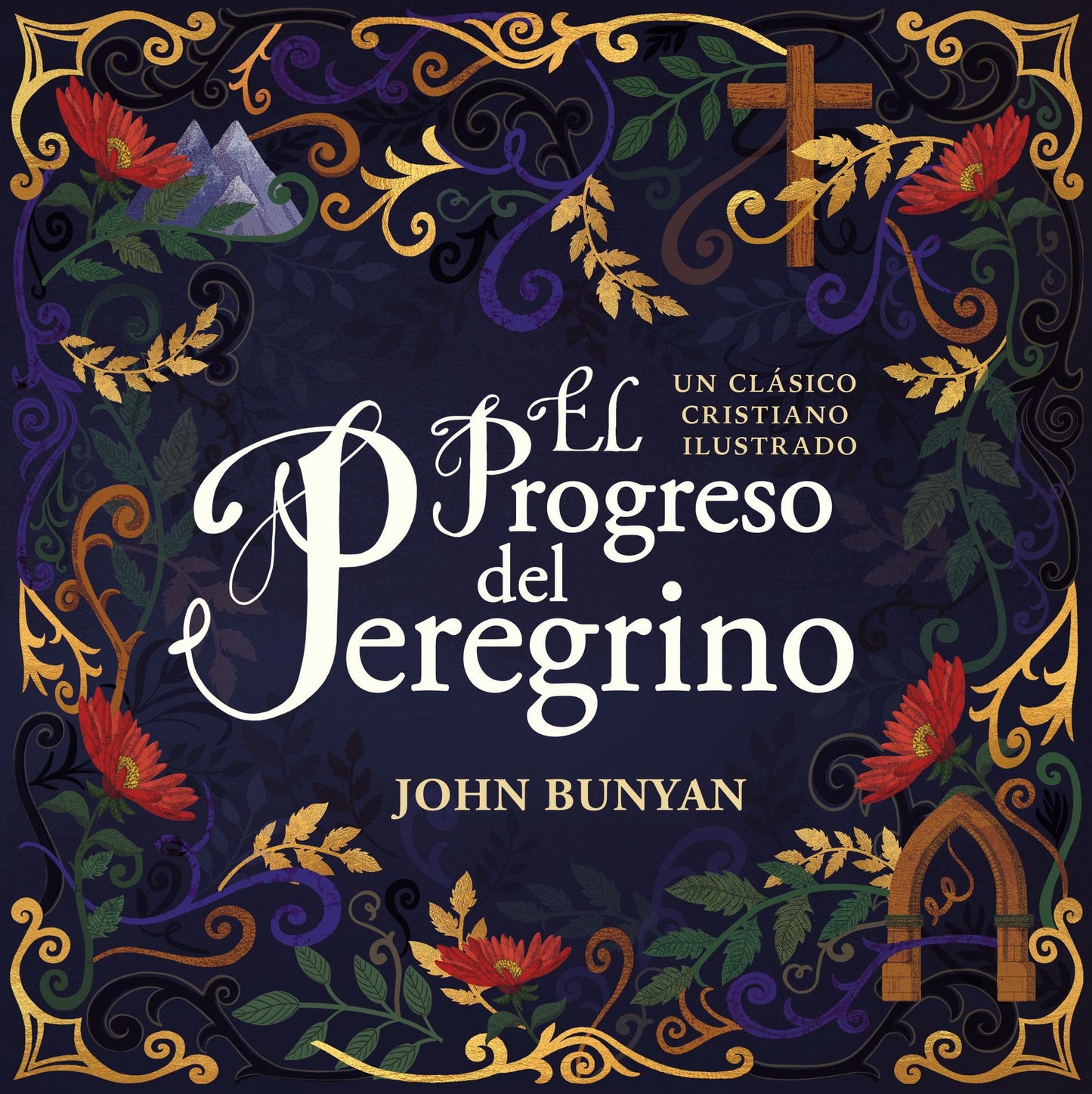 El Progreso del Peregrino: Un Clï¿½sico Cristiano Ilustrado