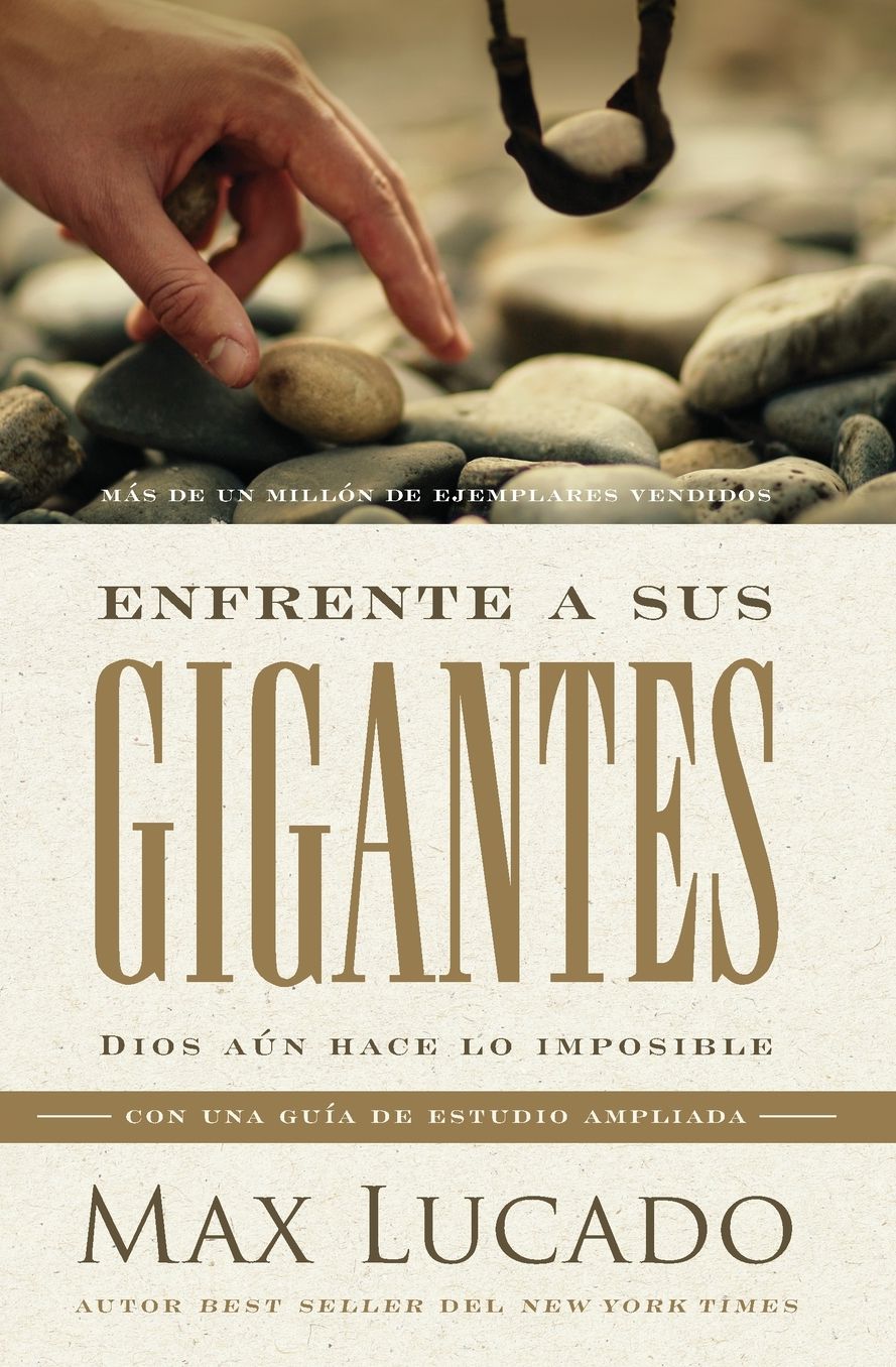Enfrente a Sus Gigantes: Dios Aï¿½n Hace Lo Imposible