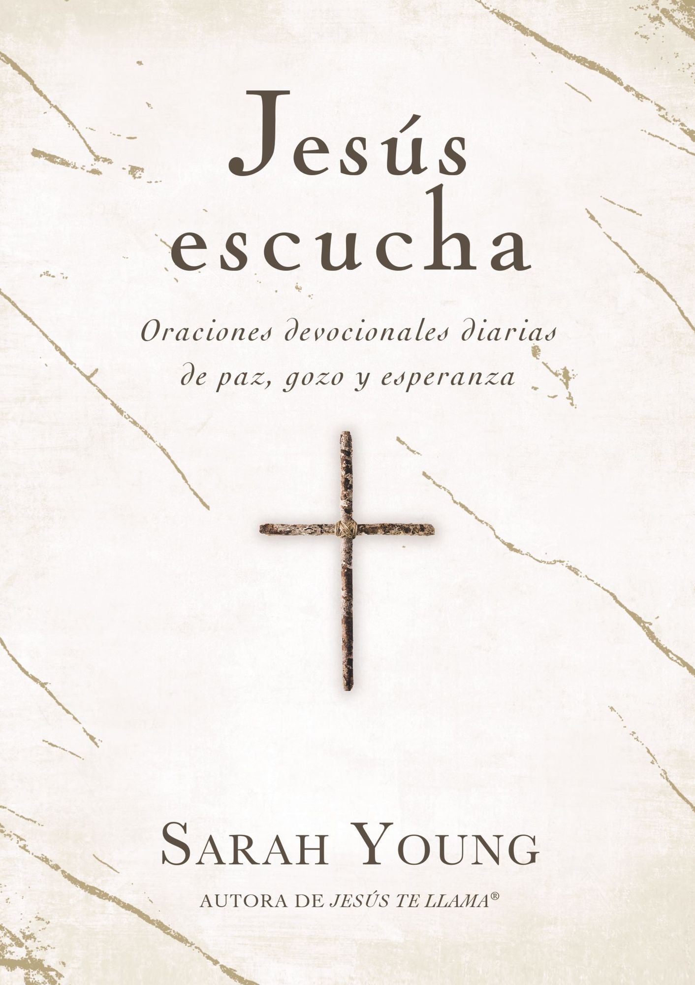 Jesï¿½s Escucha: Oraciones Devocionales Diarias de Paz, Gozo Y Esperanza