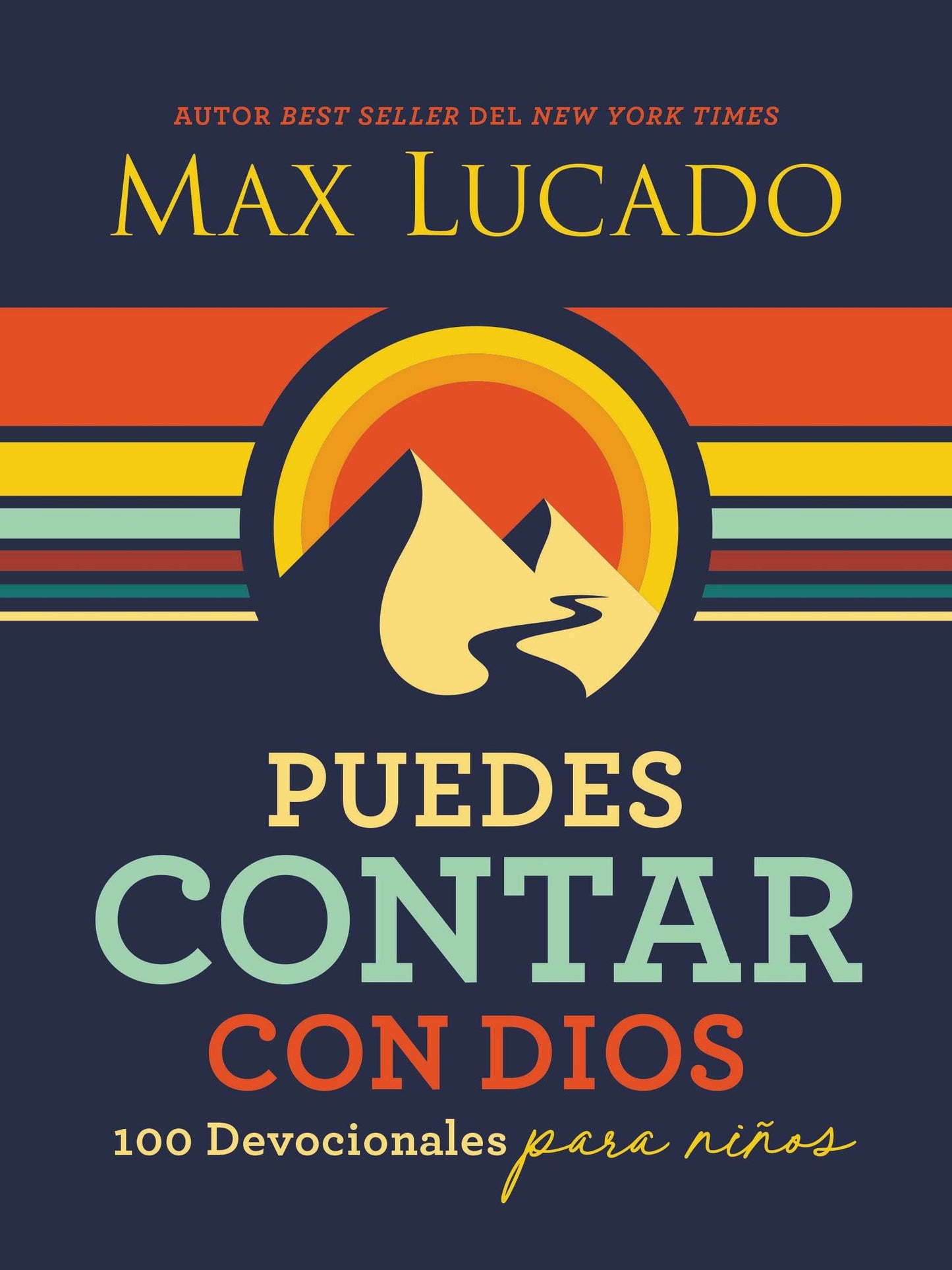 Puedes Contar Con Dios: 100 Devocionales Para Niï¿½os