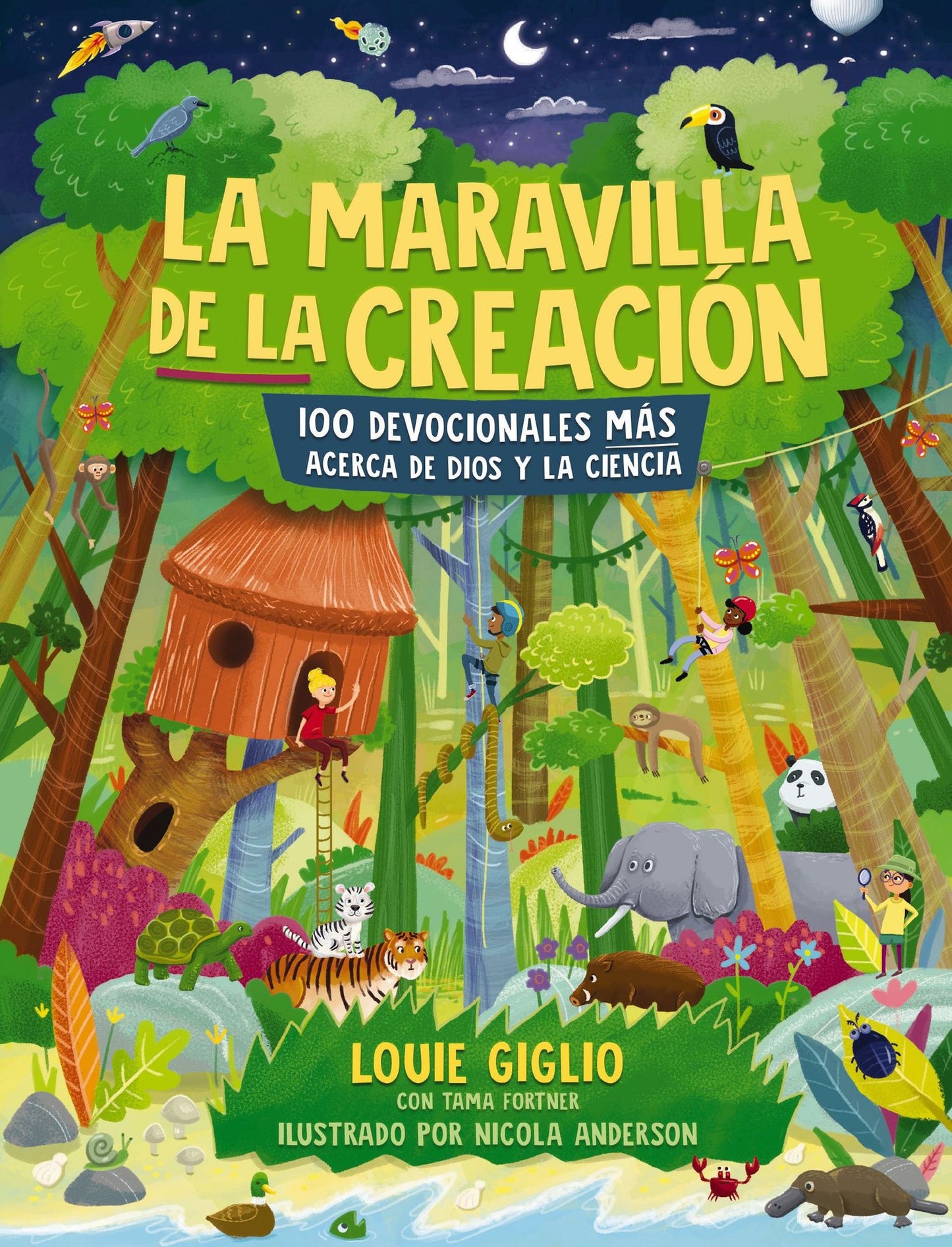 La Maravilla de la Creaciï¿½n: 100 Devocionales Mï¿½s Acerca de Dios Y La Ciencia