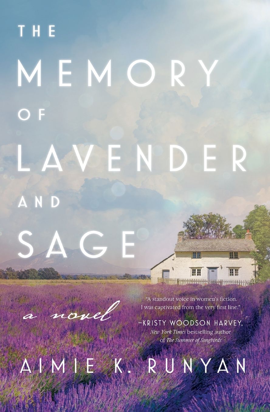The Memory of Lavender and Sage
