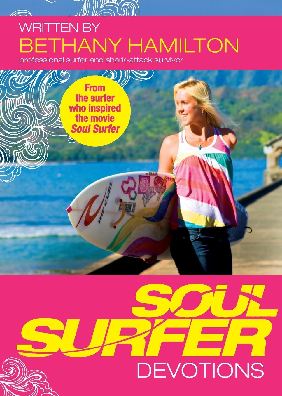 Soul Surfer: Devotions