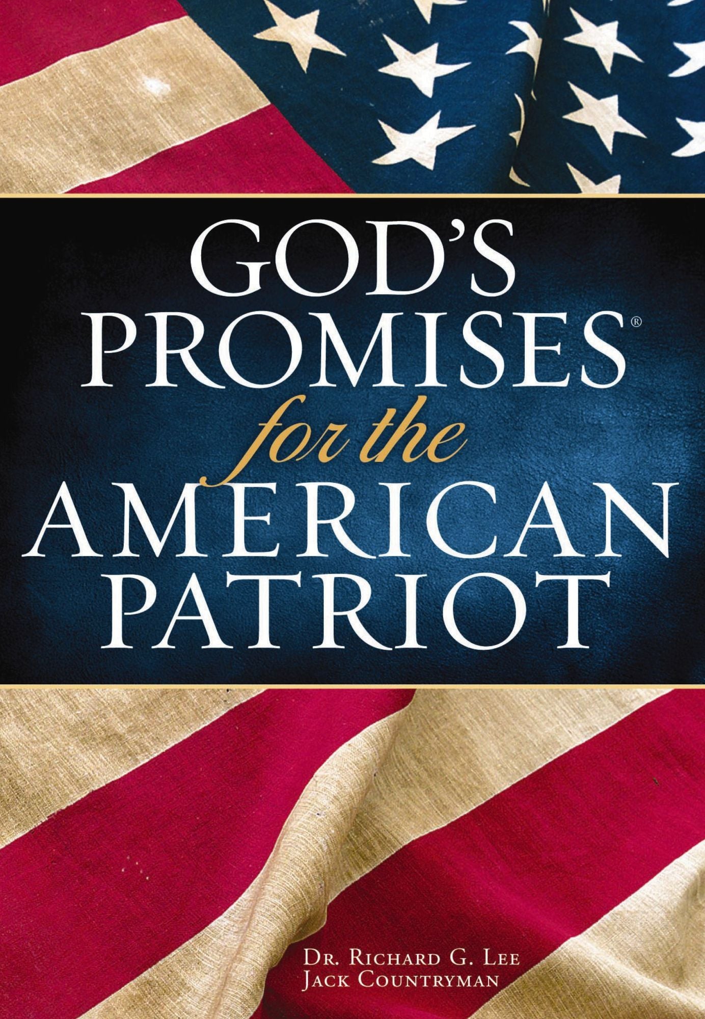 God's Promises for the American Patriot - Soft Cover Edition