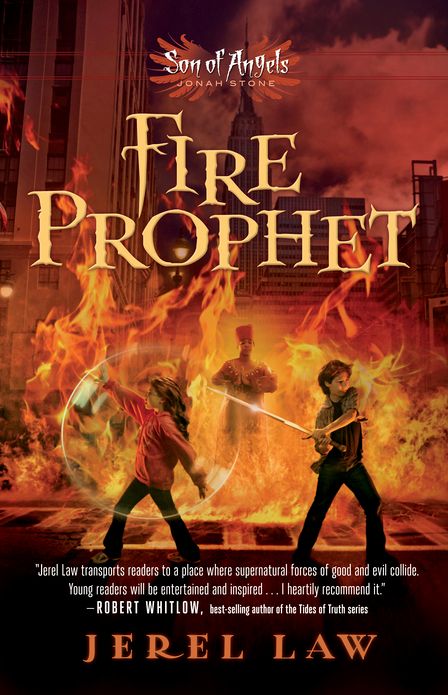 Fire Prophet (Son of Angels, Jonah Stone Series #2)