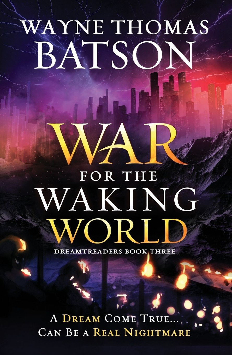The War for the Waking World