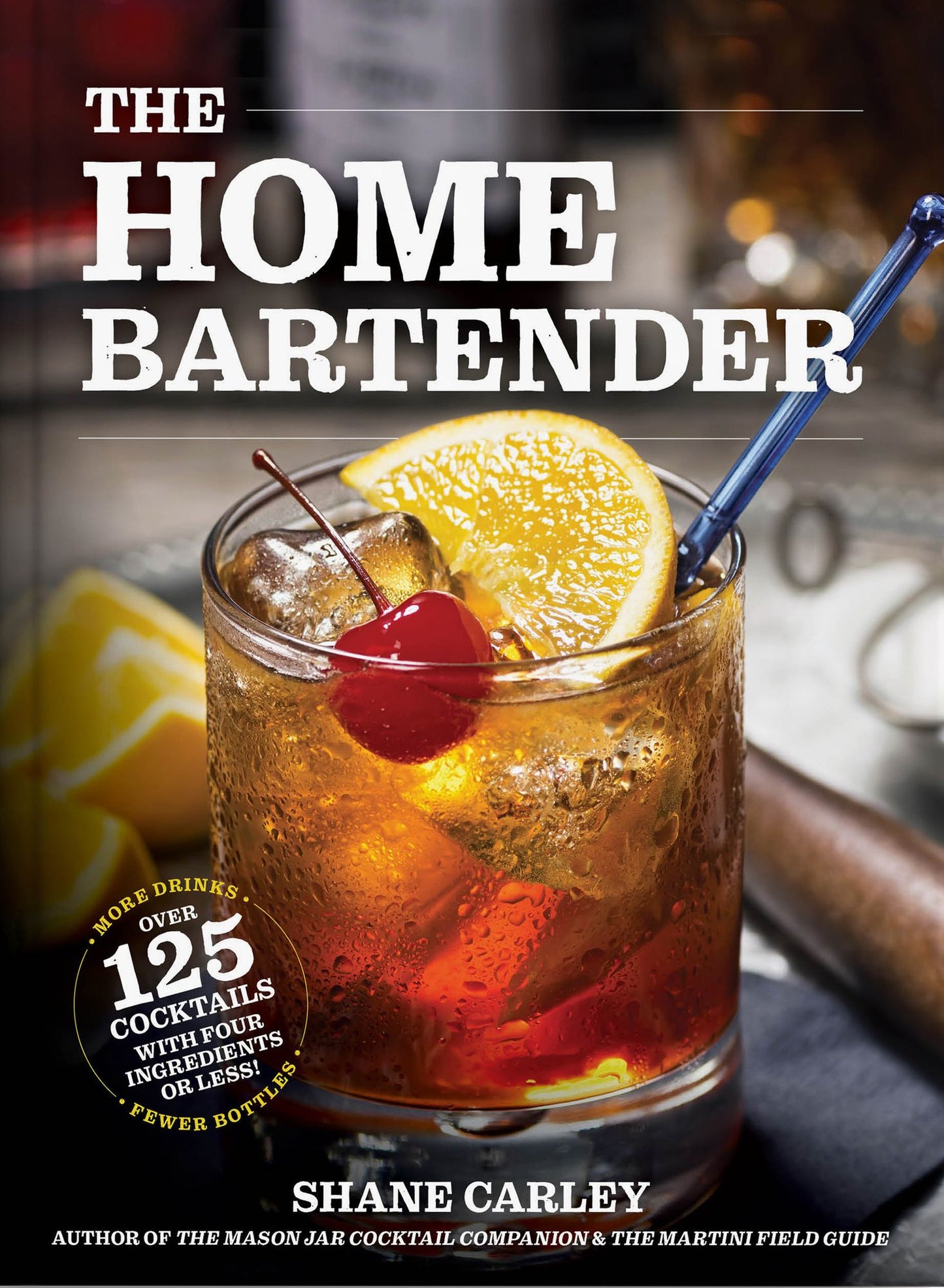 The Home Bartender