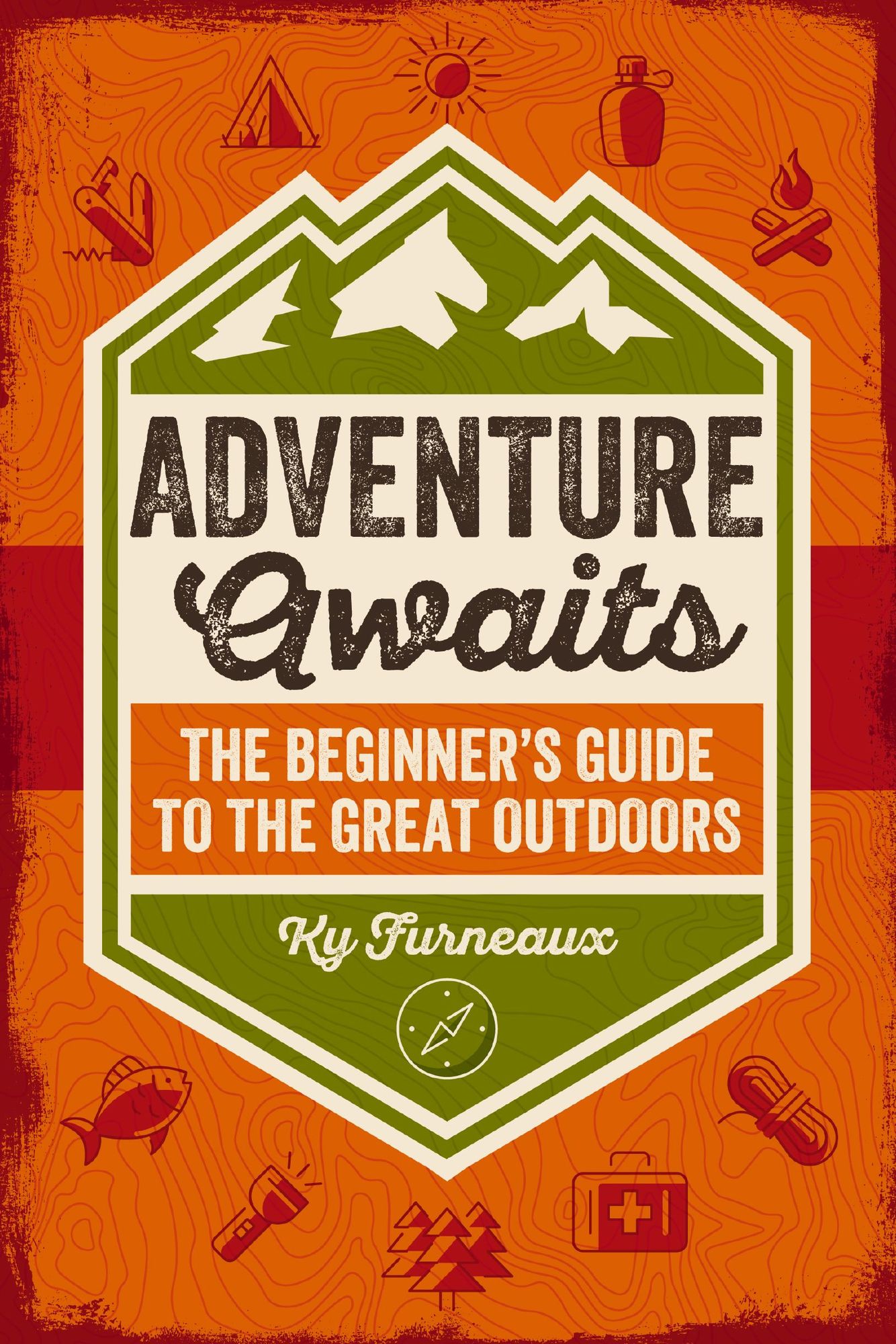Adventure Awaits: The Kids' Guide to the Great Outdoors